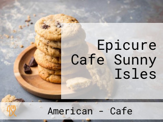 Epicure Cafe Sunny Isles