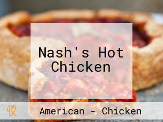 Nash's Hot Chicken