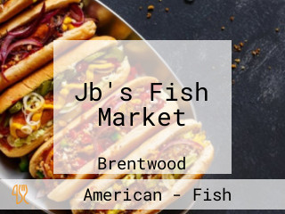 Jb's Fish Market