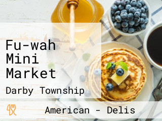 Fu-wah Mini Market