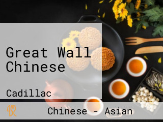 Great Wall Chinese