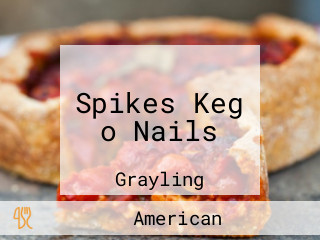 Spikes Keg o Nails