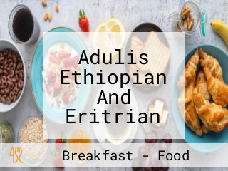 Adulis Ethiopian And Eritrian Food And Spices