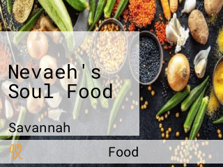 Nevaeh's Soul Food