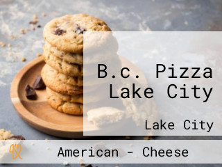 B.c. Pizza Lake City