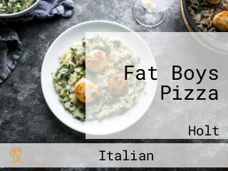 Fat Boys Pizza