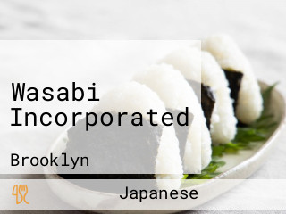 Wasabi Incorporated