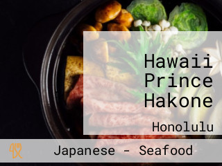 Hawaii Prince Hakone