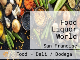 Food Liquor World