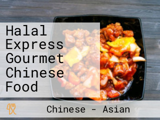 Halal Express Gourmet Chinese Food