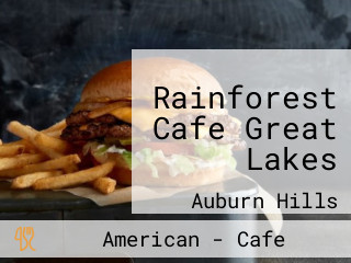 Rainforest Cafe Great Lakes