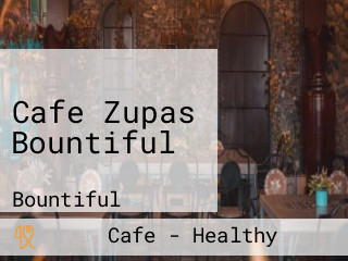 Cafe Zupas Bountiful
