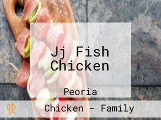 Jj Fish Chicken