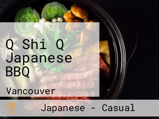 Q Shi Q Japanese BBQ