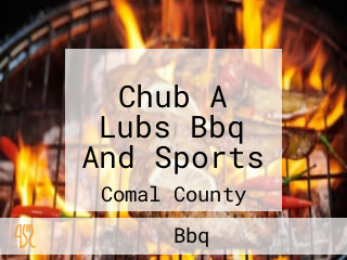 Chub A Lubs Bbq And Sports