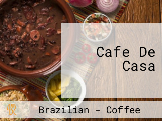 Cafe De Casa