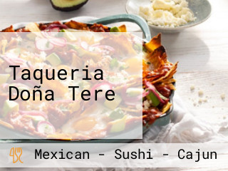 Taqueria Doña Tere