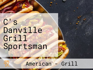 C's Danville Grill Sportsman