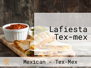 Lafiesta Tex-mex