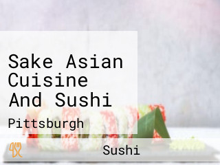 Sake Asian Cuisine And Sushi
