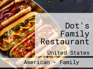 Dot's Family Restaurant