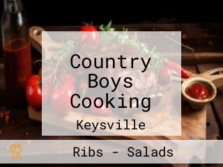 Country Boys Cooking