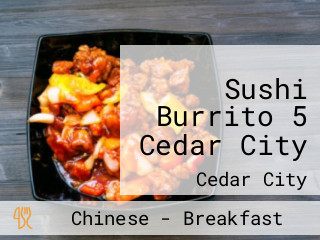 Sushi Burrito 5 Cedar City