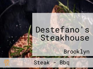 Destefano's Steakhouse
