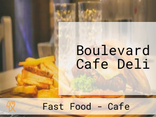 Boulevard Cafe Deli