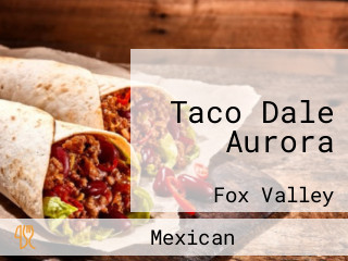 Taco Dale Aurora