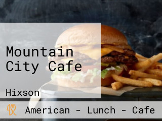 Mountain City Cafe