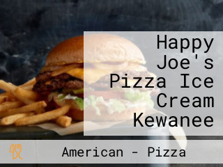 Happy Joe's Pizza Ice Cream Kewanee