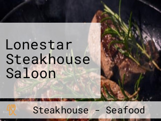 Lonestar Steakhouse Saloon