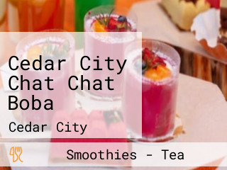 Cedar City Chat Chat Boba