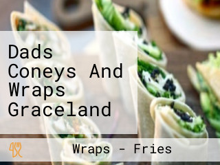 Dads Coneys And Wraps Graceland