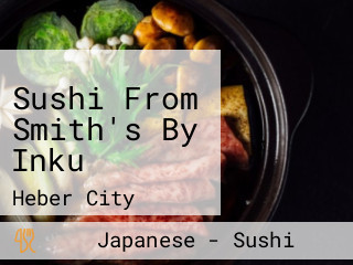 Sushi From Smith's By Inku