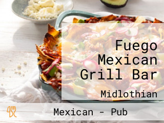 Fuego Mexican Grill Bar