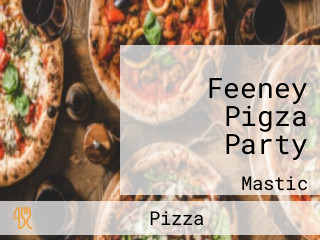 Feeney Pigza Party