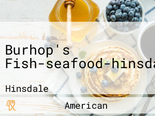 Burhop's Fish-seafood-hinsdale