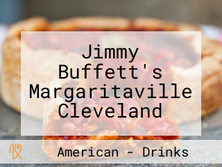 Jimmy Buffett's Margaritaville Cleveland