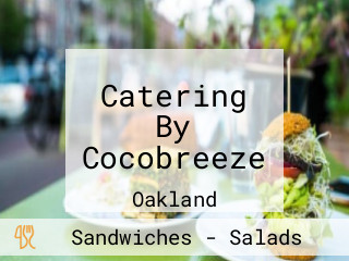 Catering By Cocobreeze