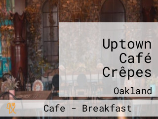 Uptown Café Crêpes