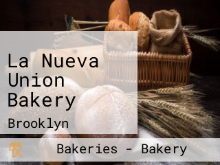 La Nueva Union Bakery