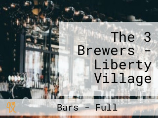 The 3 Brewers - Liberty Village