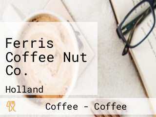 Ferris Coffee Nut Co.
