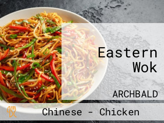 Eastern Wok