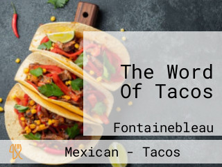 The Word Of Tacos