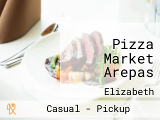 Pizza Market Arepas