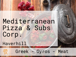 Mediterranean Pizza & Subs Corp.