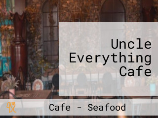 Uncle Everything Cafe